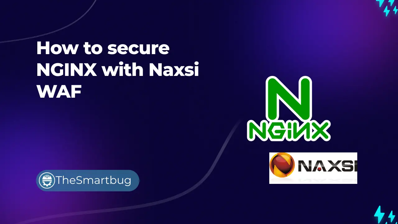 How to secure NGINX with Naxsi WAF