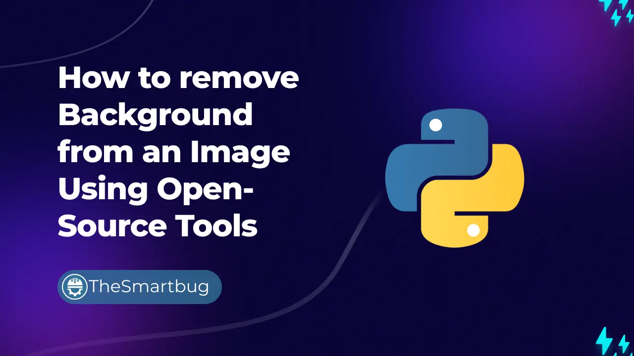 How to Remove Background from an Image Using Open-Source Tools
